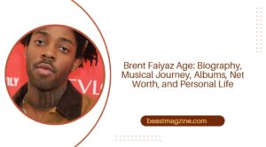Brent Faiyaz Age: Biography, Musical Journey, Albums, Net Worth, and